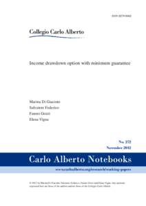 Income drawdown option with minimum guarantee