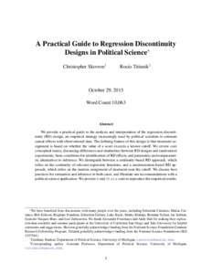 A Practical Guide to Regression Discontinuity Designs in Political Science∗ Christopher Skovron† Roc´ıo Titiunik‡