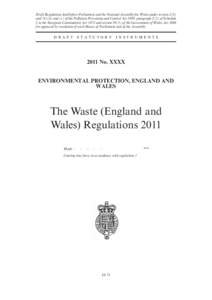 Draft Regulations laid before Parliament and the National Assembly for Wales under section 2(8) and (9)(d) and (e) of the Pollution Prevention and Control Act 1999, paragraph 2(2) of Schedule 2 to the European Communitie