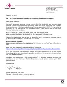 February 12, 2015 Re: U.S. FDA Compliance Statement for Formolon® Suspension PVC Resins  Dear Valued Customer: