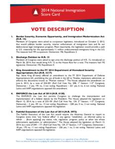    VOTE DESCRIPTION 1.  Border Security, Economic Opportunity, and Immigration Modernization Act