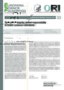 SCIENCE POLICY BRIEFING • DecemberResearch Integrity: global responsibility to foster common standards