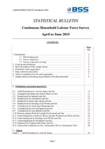 LABOUR FORCE SURVEY 2nd QuarterSTATISTICAL BULLETIN Continuous Household Labour Force Survey April to June 2015 CONTENTS