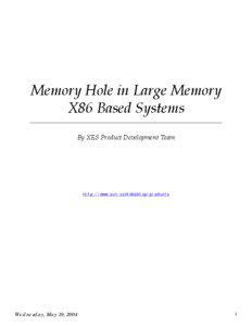 Virtual memory / X86 architecture / IBM PC compatibles / Computer memory / Computer buses / PCI hole / 64-bit / Physical Address Extension / Conventional PCI / Computer hardware / Computer architecture / Computing