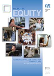 PROMOTING  EQUITY Gender-Neutral Job Evaluation for Equal Pay: