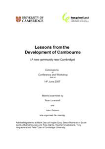 Lessons from the Development of Cambourne (A new community near Cambridge) Conclusions of