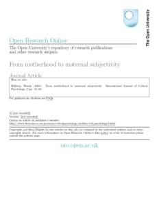 Open Research Online The Open University’s repository of research publications and other research outputs From motherhood to maternal subjectivity Journal Article