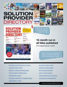 SOLUTION PROVIDER DIRECTORY Reach over 1 million readers worldwide across 15+ titles