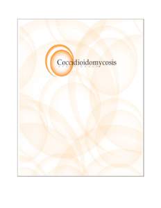 Eurotiomycetes / Immunology / Glycoproteins / Coccidioidomycosis / Arthroconidium / Coccidioides immitis / Disseminated coccidioidomycosis / Precipitin / Coccidioides / Biology / Anatomy / Immune system