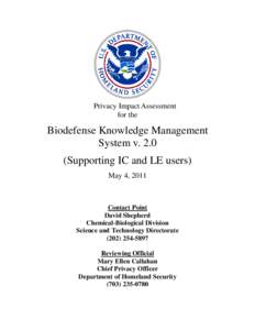 Privacy Impact Assessment for the Biodefense Knowledge Management System v[removed]Supporting IC and LE users)
