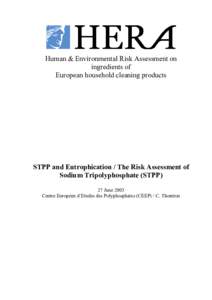 Human & Environmental Risk Assessment on ingredients of European household cleaning products STPP and Eutrophication / The Risk Assessment of Sodium Tripolyphosphate (STPP)