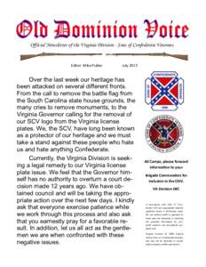 Official Newsletter of the Virginia Division - Sons of Confederate Veterans  Editor: Mike Pullen July 2015