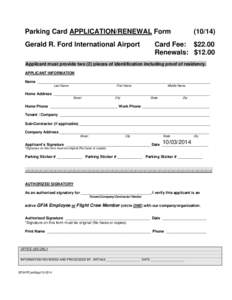 Parking Card APPLICATION/RENEWAL Form Gerald R. Ford International AirportCard Fee: $22.00