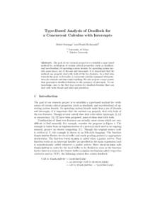Type-Based Analysis of Deadlock for a Concurrent Calculus with Interrupts Kohei Suenaga1 and Naoki Kobayashi2 1 2