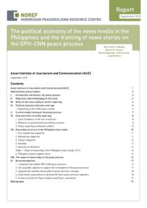 Report September 2015 The political economy of the news media in the Philippines and the framing of news stories on the GPH-CNN peace process
