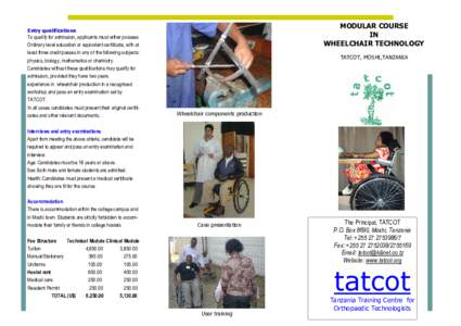 MODULAR COURSE IN WHEELCHAIR TECHNOLOGY Entry qualifications