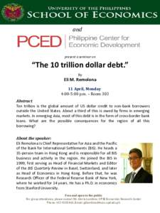 and  present a seminar on “The 10 trillion dollar debt.” By