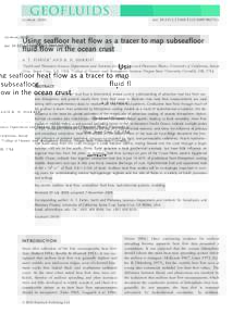 Geofluidsdoi: j00274.x Using seafloor heat flow as a tracer to map subseafloor fluid flow in the ocean crust