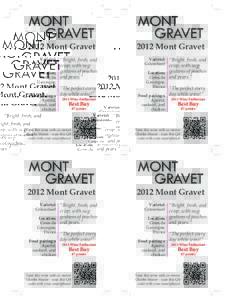 2012 Mont GravetMont Gravet Varietal: “Bright, fresh, and Colombard crisp; with sug-­