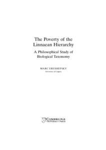 The Poverty of the Linnaean Hierarchy A Philosophical Study of Biological Taxonomy  MARC ERESHEFSKY