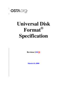 Universal Disk ® Format Specification Revision