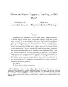 Women and Power: Unpopular, Unwilling, or Held Back? Pablo Casas-Arce  Albert Saiz