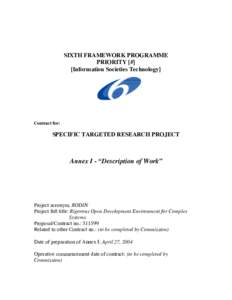 SIXTH FRAMEWORK PROGRAMME PRIORITY [#] [Information Societies Technology] Contract for: