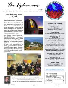 The Ephemeris  June 2014 Volume 25 Number 06 - The Official Publication of the San Jose Astronomical Association  SJAA Matching Funds