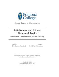 Senior Thesis in Mathematics  Infiniteness and Linear Temporal Logic: Soundness, Completeness, & Decidability