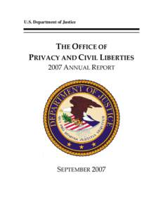 U.S. Department of Justice THE OFFICE OF   PRIVACY AND CIVIL LIBERTIES