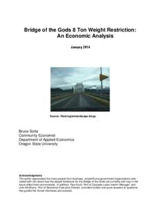 Bridge of the Gods 8 Ton Weight Restriction: An Economic Analysis January 2014 Source: Washingtonlandscape.blogs