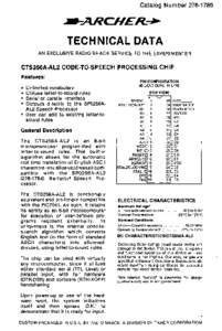 Catalog NumberTECHNICAL DATA AN EXCLUSIVE RADIO SHACK SERVICE TO THE EXPERIMENTER  CTS256A-AL2 CODE-TO-SPEECH PROCESSING CHIP