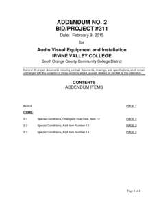 ADDENDUM NO. 2 BID/PROJECT #311 Date: February 9, 2015 for  Audio Visual Equipment and Installation
