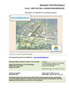 REQUEST FOR PROPOSALS 5.9 AC - WEST BOTHELL LANDING NEIGHBORHOOD Properties not needed for municipal purposes  This offering is a component of Bothell Revitalization