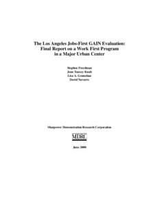 Los Angeles Jobs-First GAIN Evaluation: Final Report on a Work First Program in a Major Urban Center