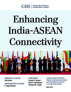 Asia / East Asia / International security / Center for Strategic and International Studies / Centre for Strategic and International Studies / Association of Southeast Asian Nations / East Asia Summit / Canadian Security Intelligence Service / Karl Inderfurth / Security studies / International relations / Organizations associated with the Association of Southeast Asian Nations