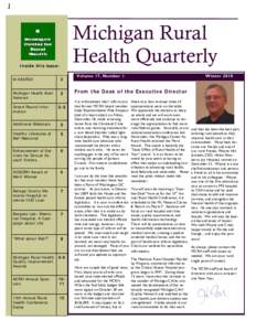 Michigan Rural Health Quarterly Inside this issue: M-SEARCH