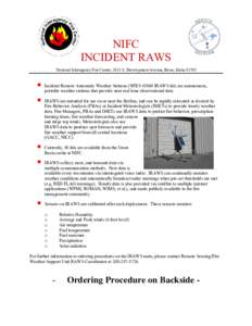 NIFC INCIDENT RAWS National Interagency Fire Center, 3833 S. Development Avenue, Boise, Idaho 83705 • •