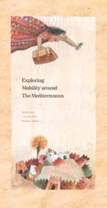 Exploring Mobility around The Mediterranean Symposium 1-2 June 2011 Amman, Jordan