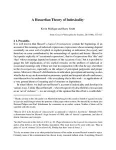 A Husserlian Theory of Indexicality  1 Kevin Mulligan and Barry Smith from: Grazer Philosophische Studien, [removed]), 133–63.