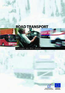 ROAD TRANSPORT  Europe on the move Directorate-General for Energy and Transport