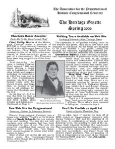 The Association for the Preservation of Historic Congressional Cemetery The Heritage Gazette Spring 2006 Choctaws Honor Ancestor