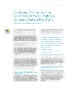 C A S E S T U DY / S O U T H W E S T A I R L I N E S / PA G E 1  Southwest Airlines and the MBTI Assessment Creating a Corporate Culture That Soars ®