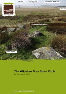 Clydesdale Project  The Wildshaw Burn Stone Circle by Tam Ward, 2012  Wildshaw Burn Stone Circle