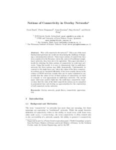 Notions of Connectivity in Overlay Networks? Yuval Emek1 , Pierre Fraigniaud2 , Amos Korman2 , Shay Kutten3 , and David Peleg4 1  4