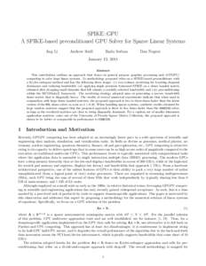 SPIKE::GPU A SPIKE-based preconditioned GPU Solver for Sparse Linear Systems Ang Li Andrew Seidl