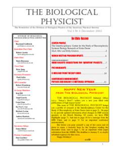 THE BIOLOGICAL PHYSICIST 1 The Newsletter of the Division of Biological Physics of the American Physical Society