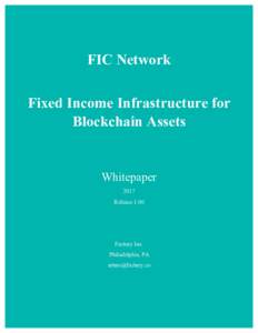 FIC Network Fixed Income Infrastructure for Blockchain Assets Whitepaper