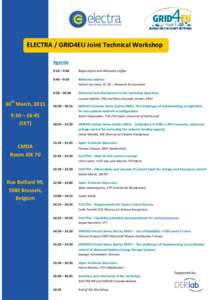 [Geben Sie Text ein]  ELECTRA / GRID4EU Joint Technical Workshop Agenda 9:10 – 9:40 9:40 – 9:50