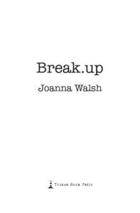 Break.up Joanna Walsh Break up.indd:47